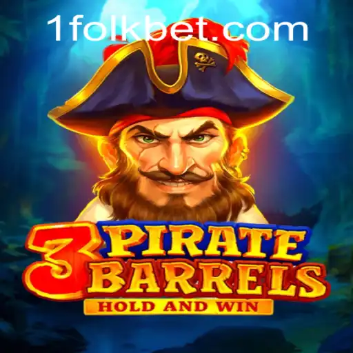 3PirateBarrels: A Swashbuckling Adventure With FolkBet