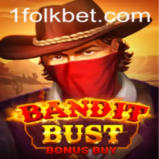 Exploring the Thrills of BanditBustBonusBuy: A Journey Through FolkBet's Latest Casino Game