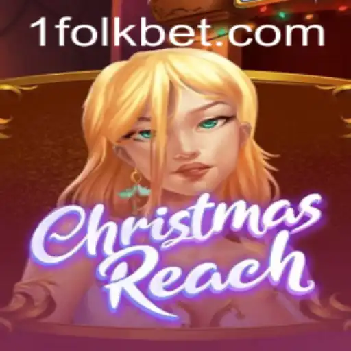Discover the Thrills of 'ChristmasReach': A Festive Gaming Adventure
