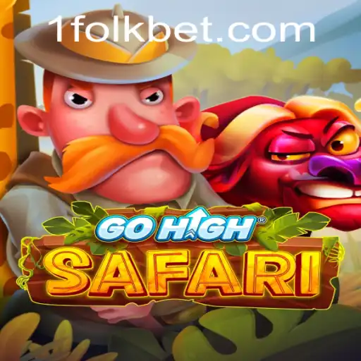 Exciting Adventures in GoHighSafari with FolkBet