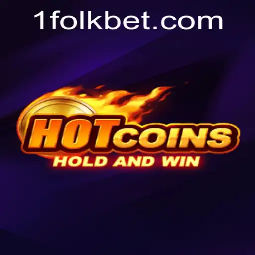 Exploring the Thrills of HotCoins: A FolkBet Adventure